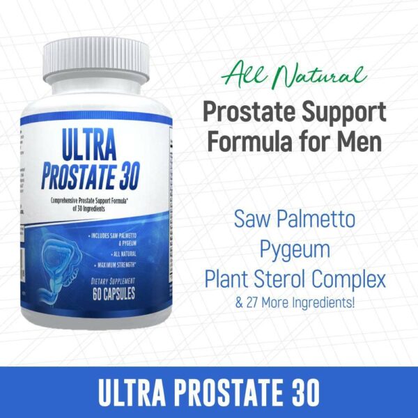 Ultra Prostate 30 – Comprehensive All Natural Prostate Support Formula for Men – Saw Palmetto, Pygeum, Plant Sterol Complex & 27 More – 1 Month-3146
